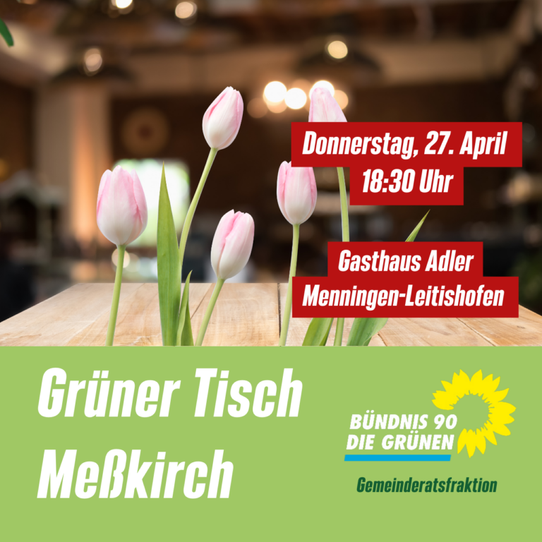 Einladung zum zweiten Grünen Tisch in Meßkirch