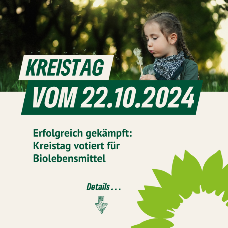 Erfolgreich gekämpft: Kreistag votiert für Biolebensmittel