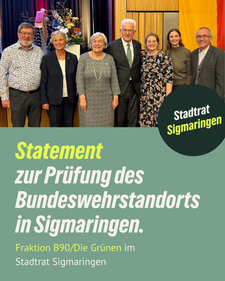 Statement der Stadtratsfraktion von Bündnis 90/Die Grünen: Prüfung des Bundeswehrstandortes und LEA Sigmaringen